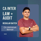 CA Inter Law + Audit | Regular Batch By CA Abhishek Bansal | For Jan 26 & May 26/Sep 26 Exams
